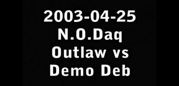  2003-04-25 N.O. Daq - Outlaw vs. Demo Deb - 2003-04-25... from Oilwrestlers.com